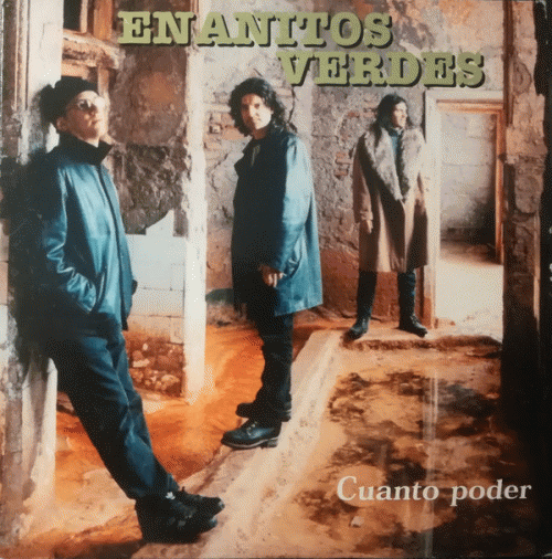 Enanitos Verdes : Cuanto Poder (2004)